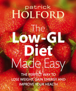 The Low-GL Diet Made Easy